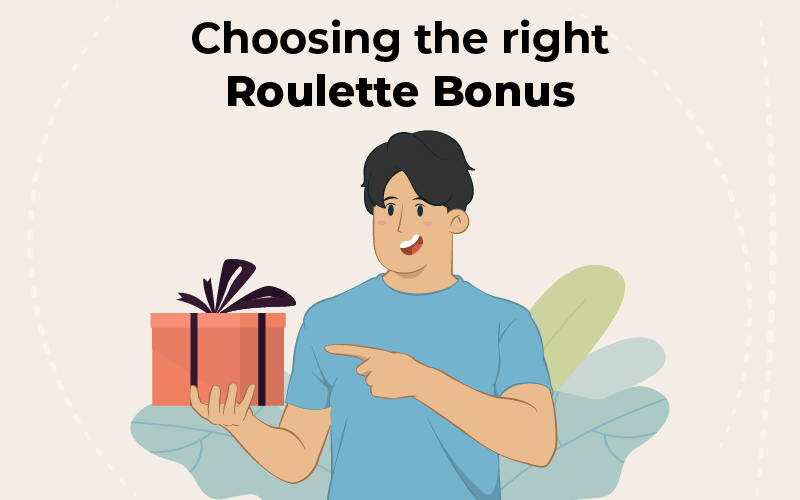 Choosing the right Roulette bonus