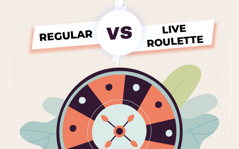 Regular vs live Roulette