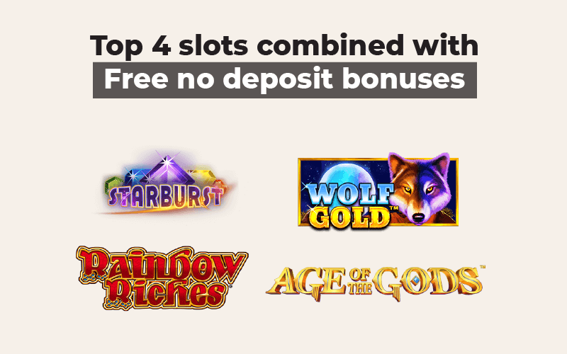 Top 4 slots combined with free no deposit bonuses