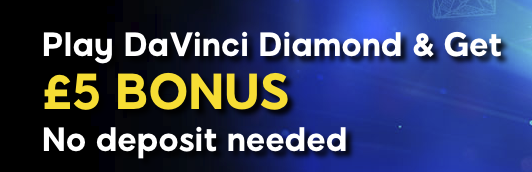 ♛ $5 Registration Bonus on DaVinci Diamonds at 888casino