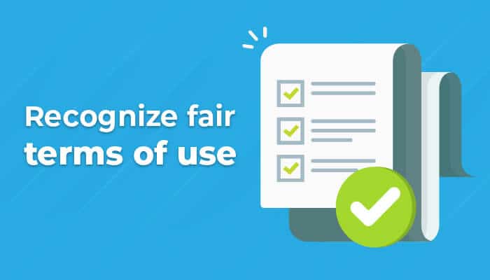 Recognize fair terms of use